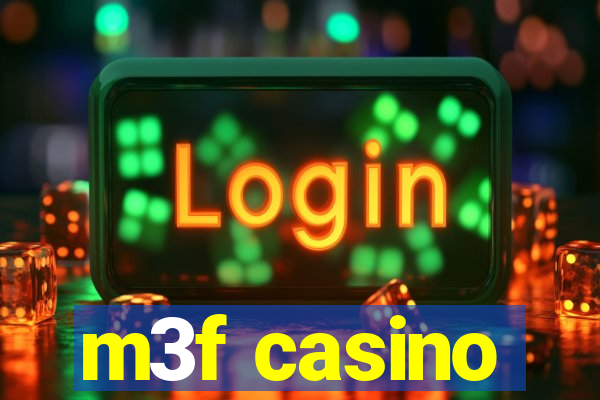 m3f casino